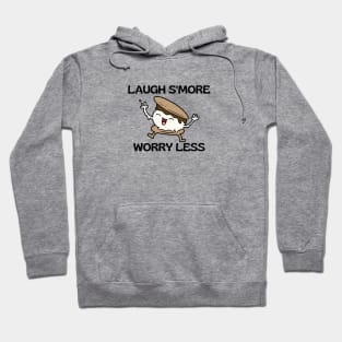 Laugh s’more worry less | Cute Smore Pun Hoodie